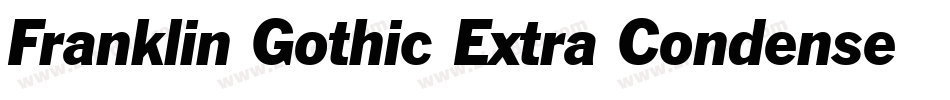 Franklin Gothic Extra Condensed BT字体转换